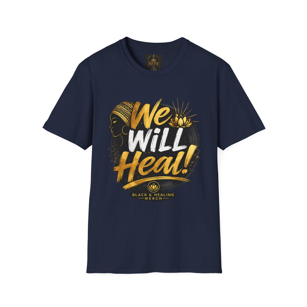 BHM We Will Heal Unisex Softstyle T-Shirt